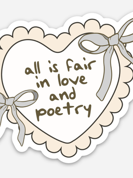 All is fair in love and poetry Sticker (Taylor Swift)
