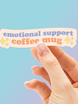 Emotional Support Coffee Mug Sticker
